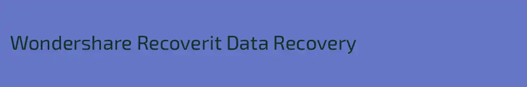 Wondershare Recoverit Data Recovery